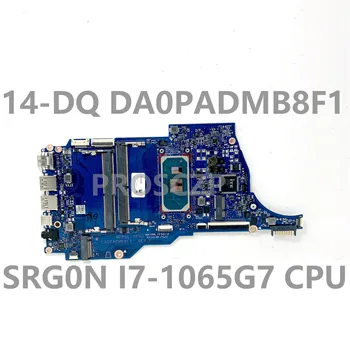Для HP 14-DQ 14S-DQ DA0PADMB8F1 Высококачественная Материнская плата ноутбука С процессором SRG0N I7-1065G7 DDR4 100% Полностью Работает Хорошо
