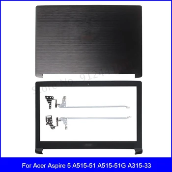 Новый ЖК-дисплей для Ноутбука Задняя Крышка Для Acer Aspire 5 A515-51 A515-51G ЖК-Передняя панель ЖК-Петли A B Крышка AM28Z000100 AM28Z000200
